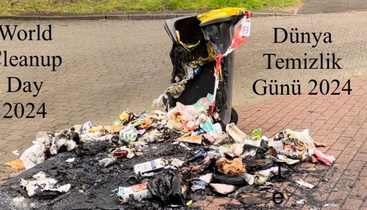 20 Eylül 2024 Dünya Temizlik Günü: Dünya Temizleniyor  