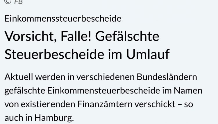 Vorsicht, Falle! Gefälschte Steuerbescheide im Umlauf