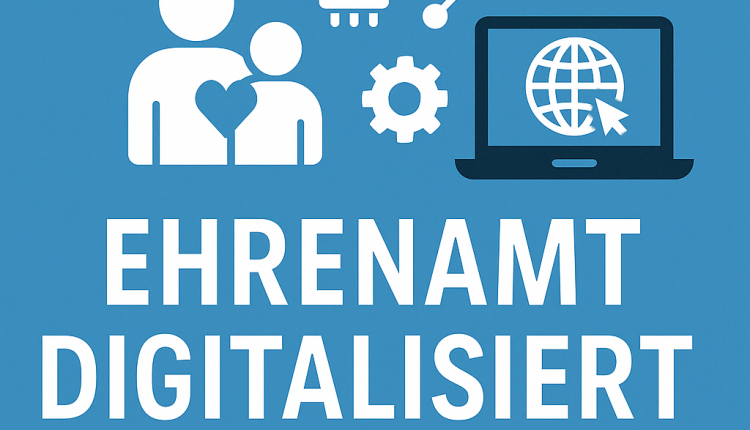 Ehrenamt digitalisiert- Gönüllülük Dijitalleşiyor